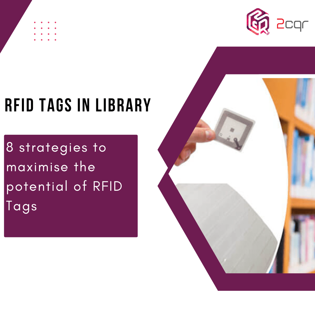 8 Strategies to boost the performance of RFID Tags in libraries
